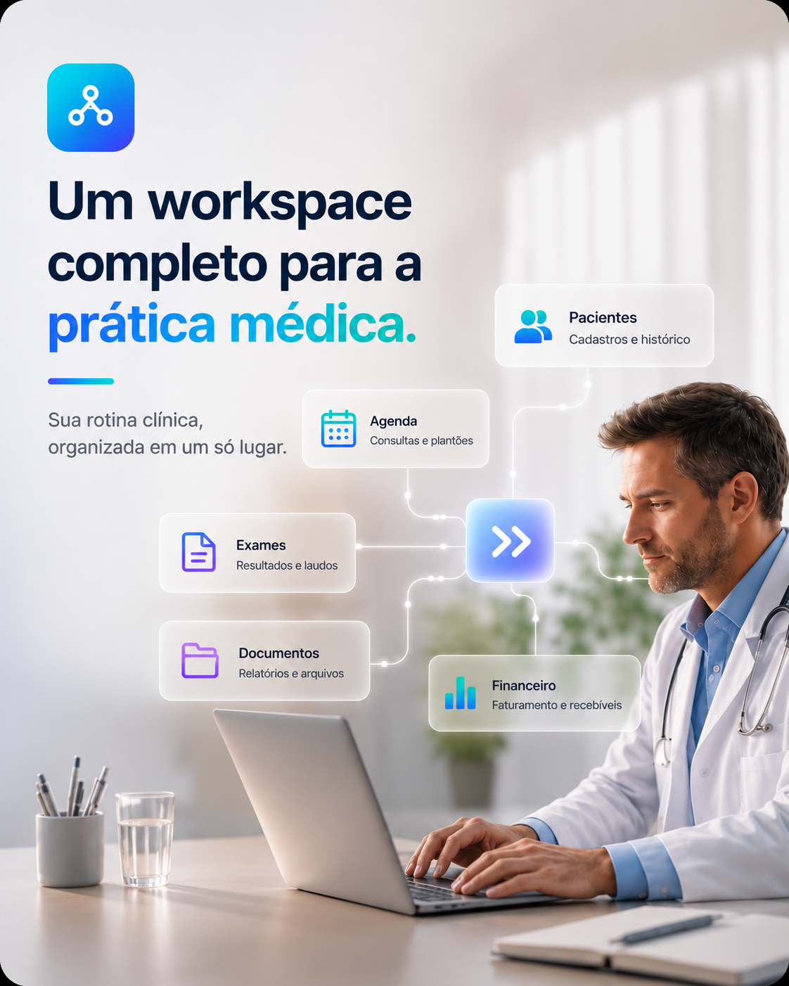 Um workspace completo para a prática médica